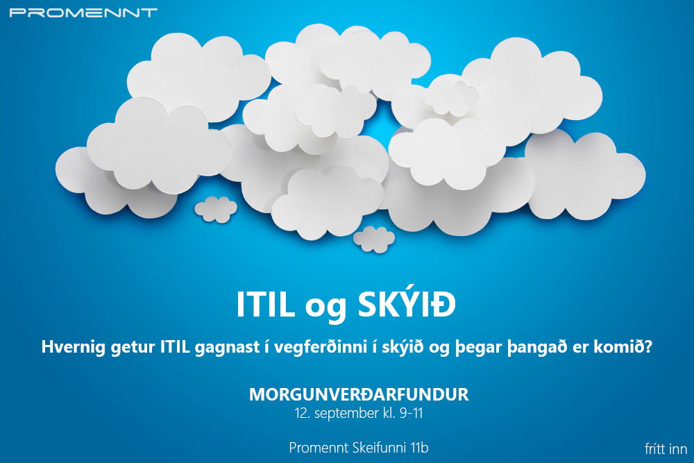 ITIL og skýið morgunverðarfundur 12. september